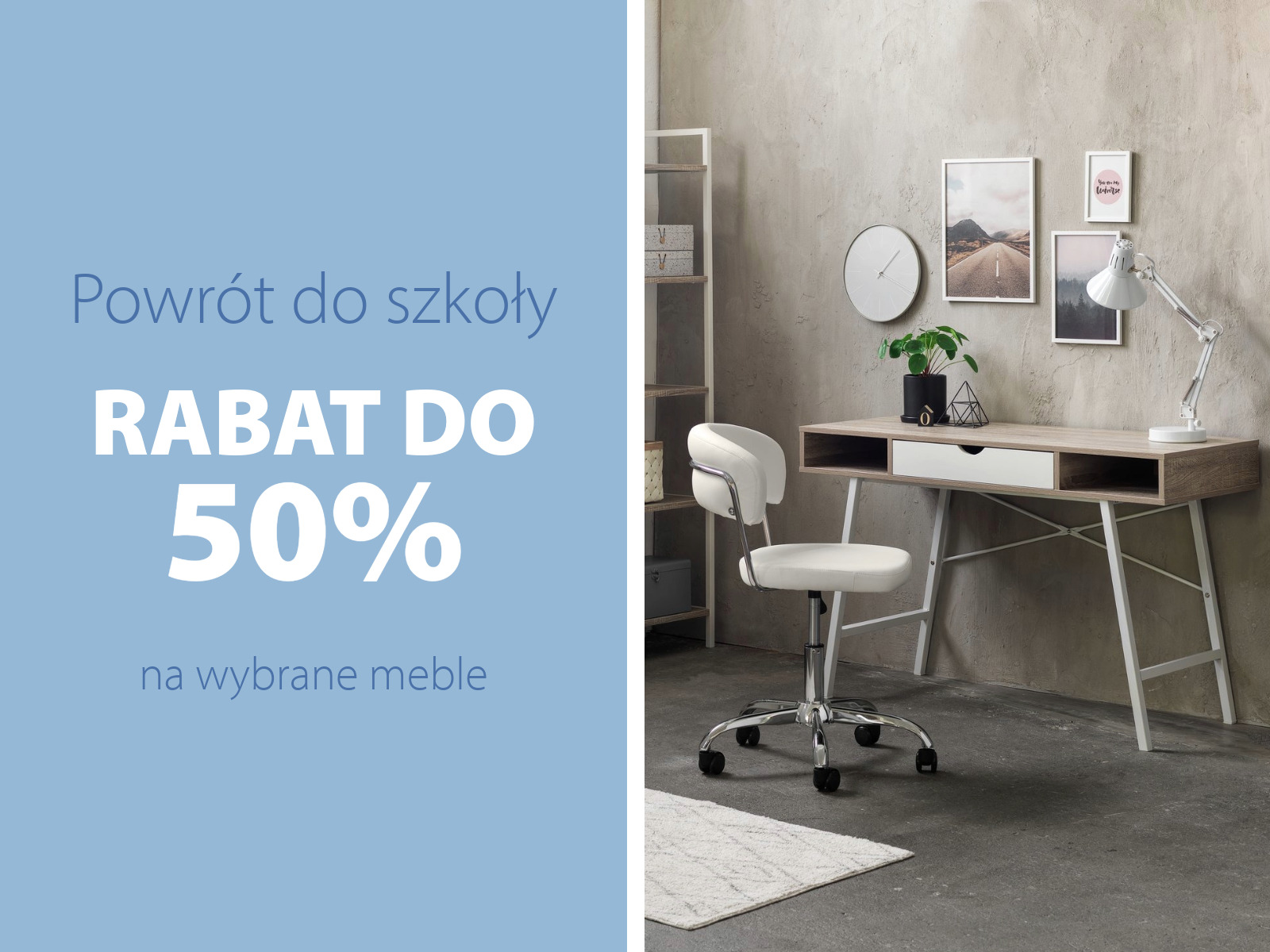 Powrót do szkoły | Rabat do 50%
