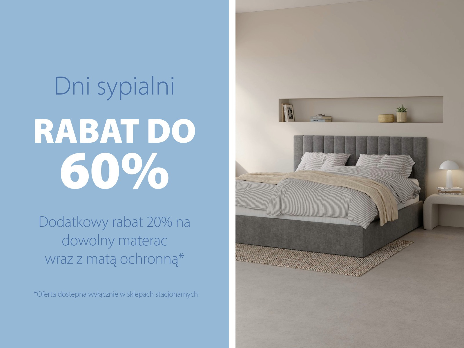 Dni sypialni | Rabat do 60%