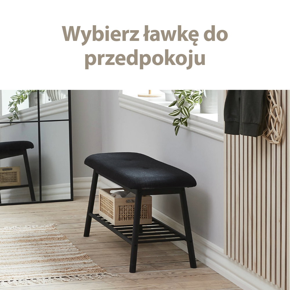 Wybierz ławkę do przedpokoju