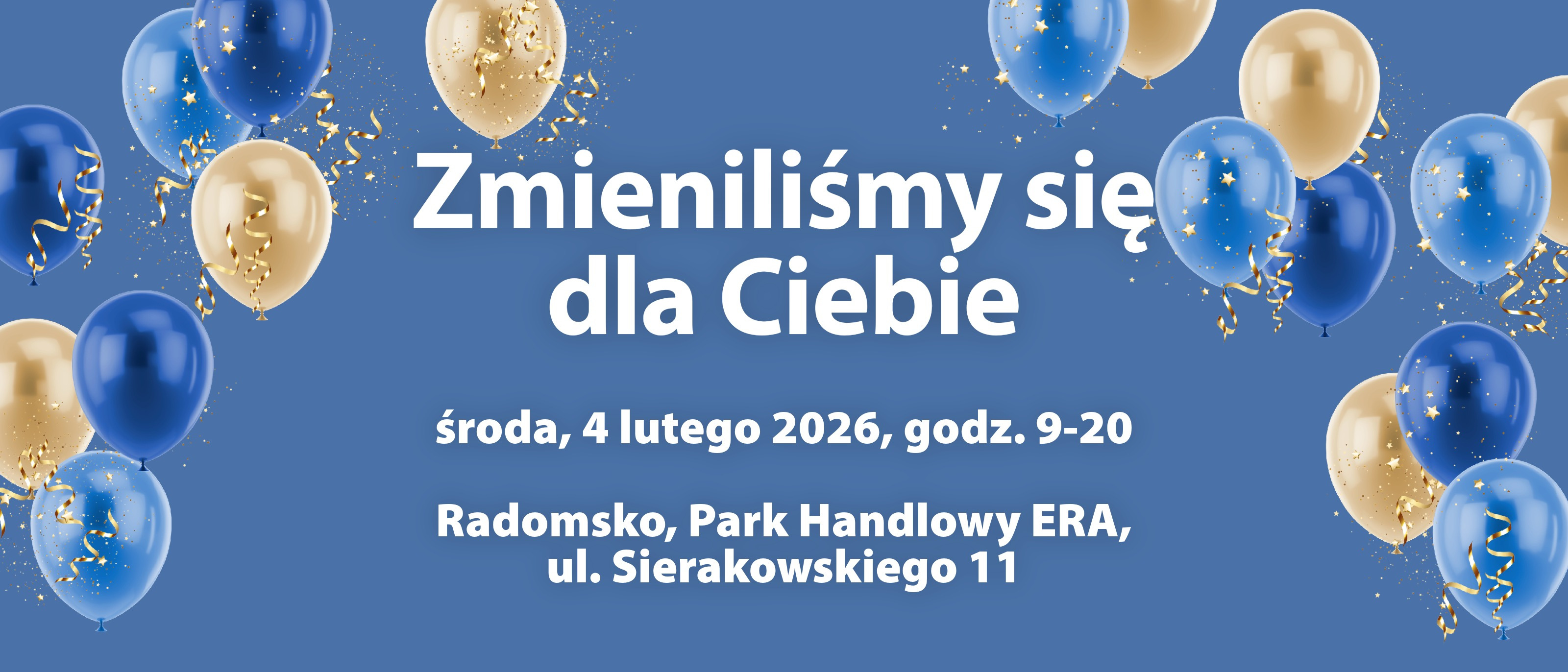 Zmieniliśmy się dla Ciebie