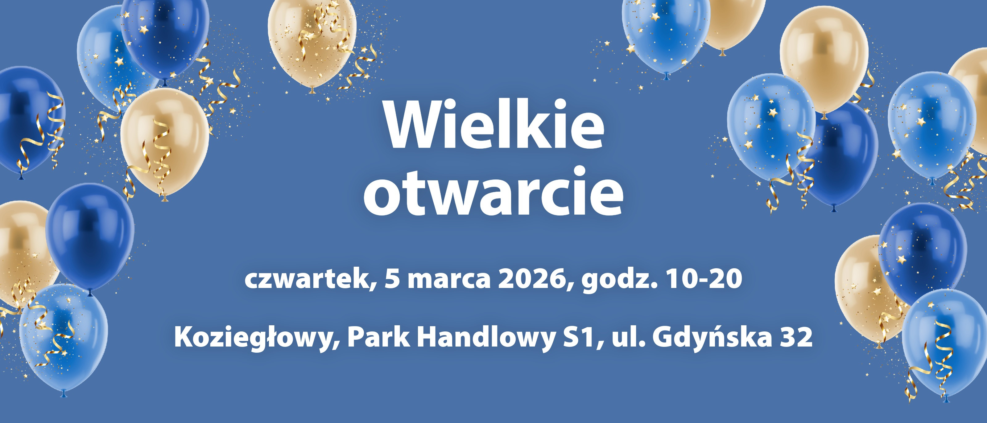 Wielkie otwarcie Wielkie otwarcie