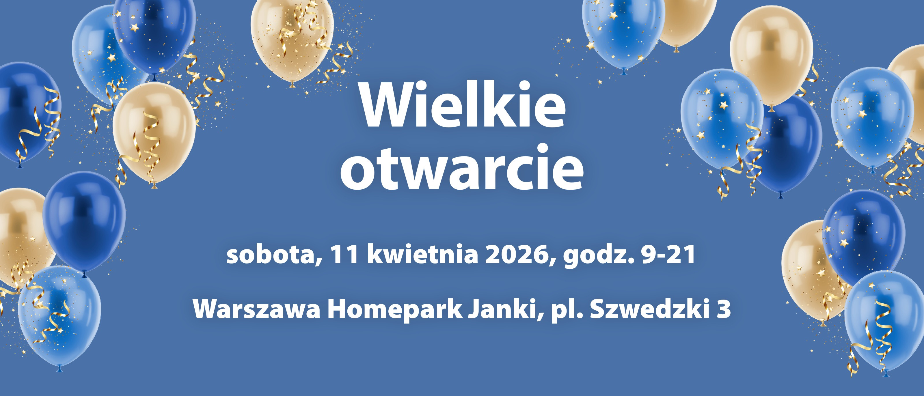 Wielkie otwarcie