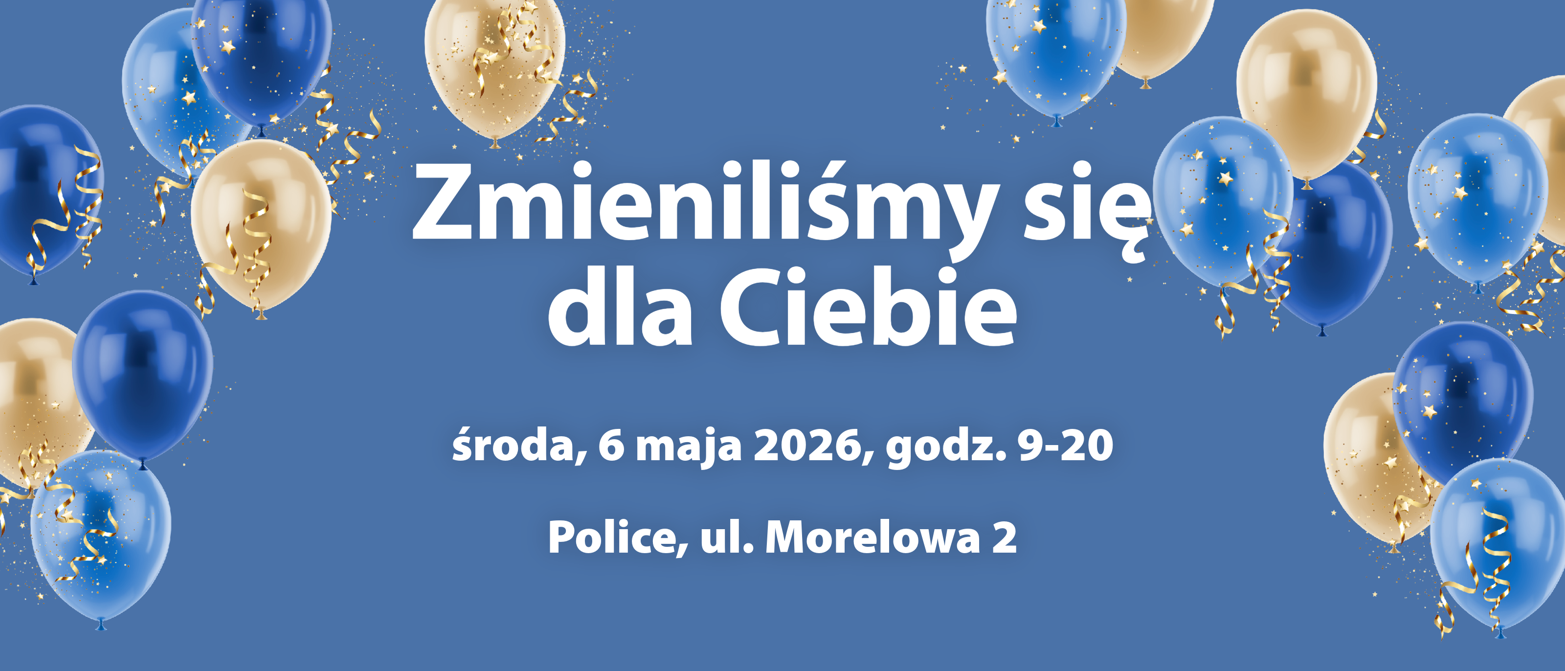 Zmieniliśmy się dla Ciebie
