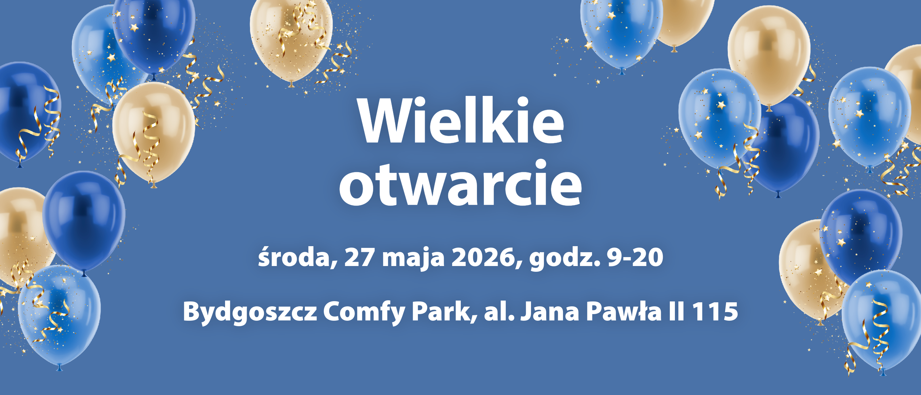 Wielkie otwarcie