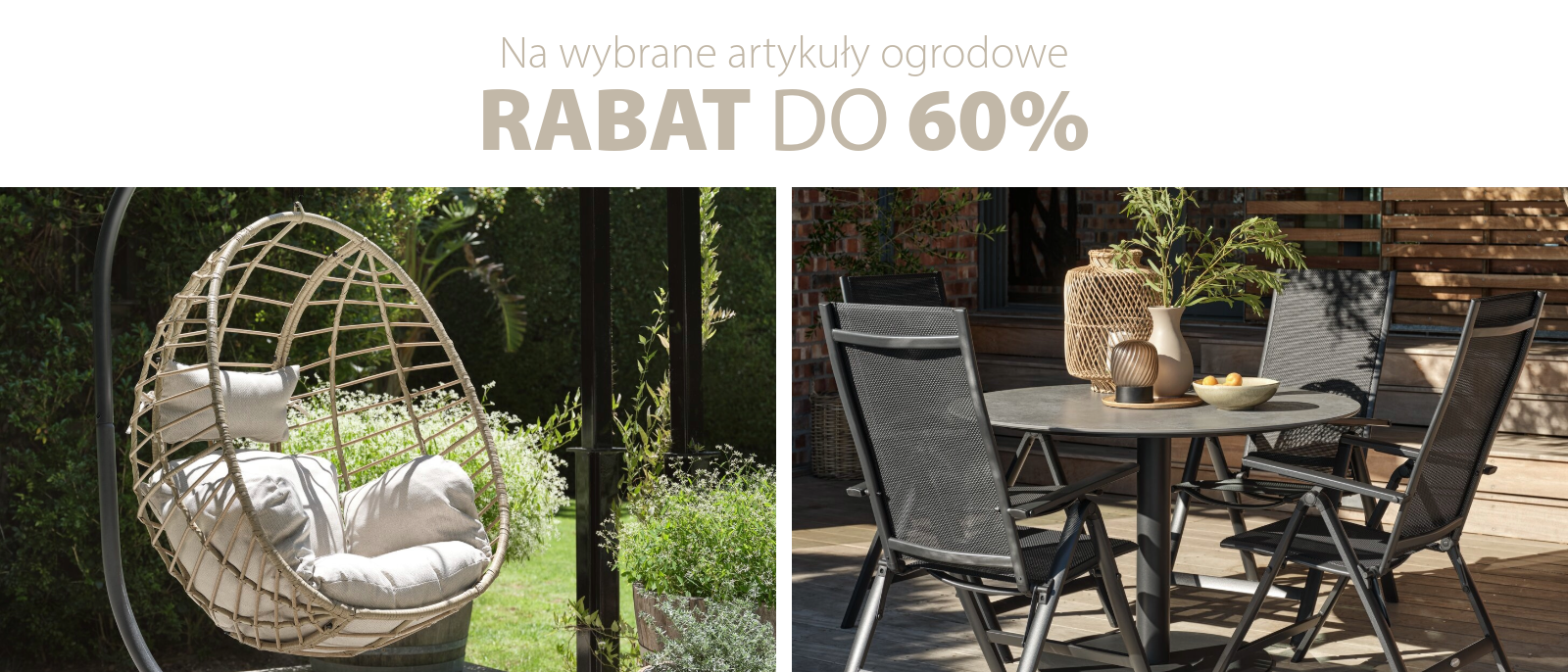 Na wybrane artykuły ogrodowe - RABAT DO 60%