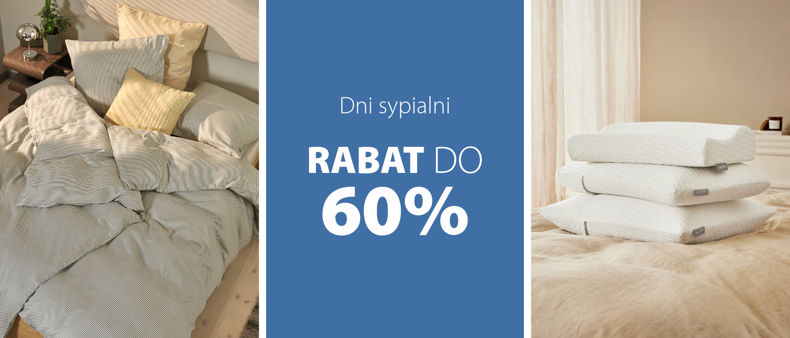 Dni sypialni | Rabat do 60%