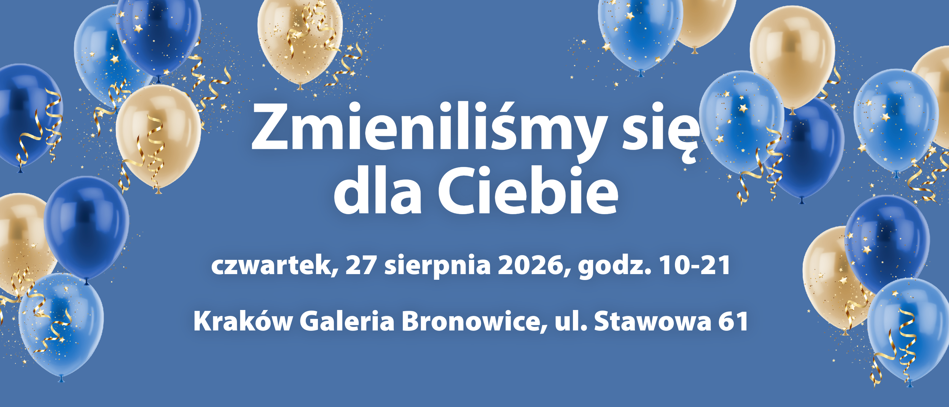 Zmieniliśmy się dla Ciebie Zmieniliśmy się dla Ciebie