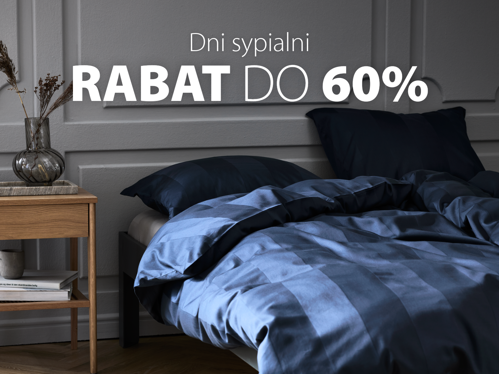 Dni sypialni | Rabat do 60%